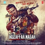 Muzaffar Nagar - The Burning Love - Deepali Sathe Song Download